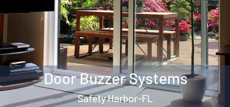  Door Buzzer Systems Safety Harbor-FL