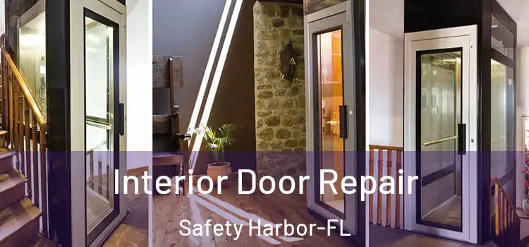 Interior Door Repair Safety Harbor-FL